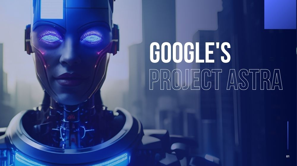 Googles Project Astra